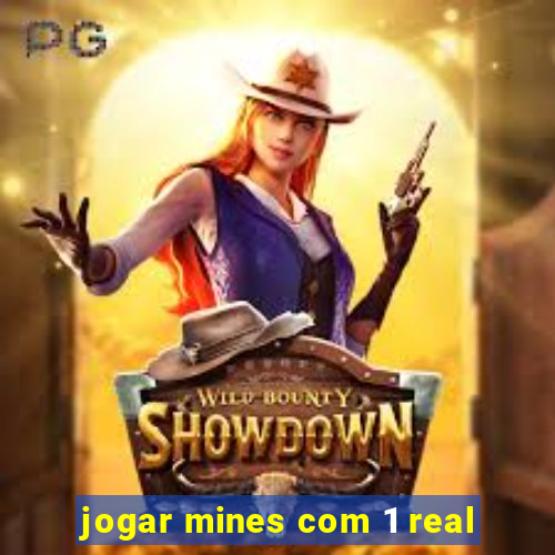 jogar mines com 1 real